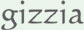 Gizzia