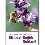 İbrahim Saraçoğlu - Bitkisel Sağlık Rehberi