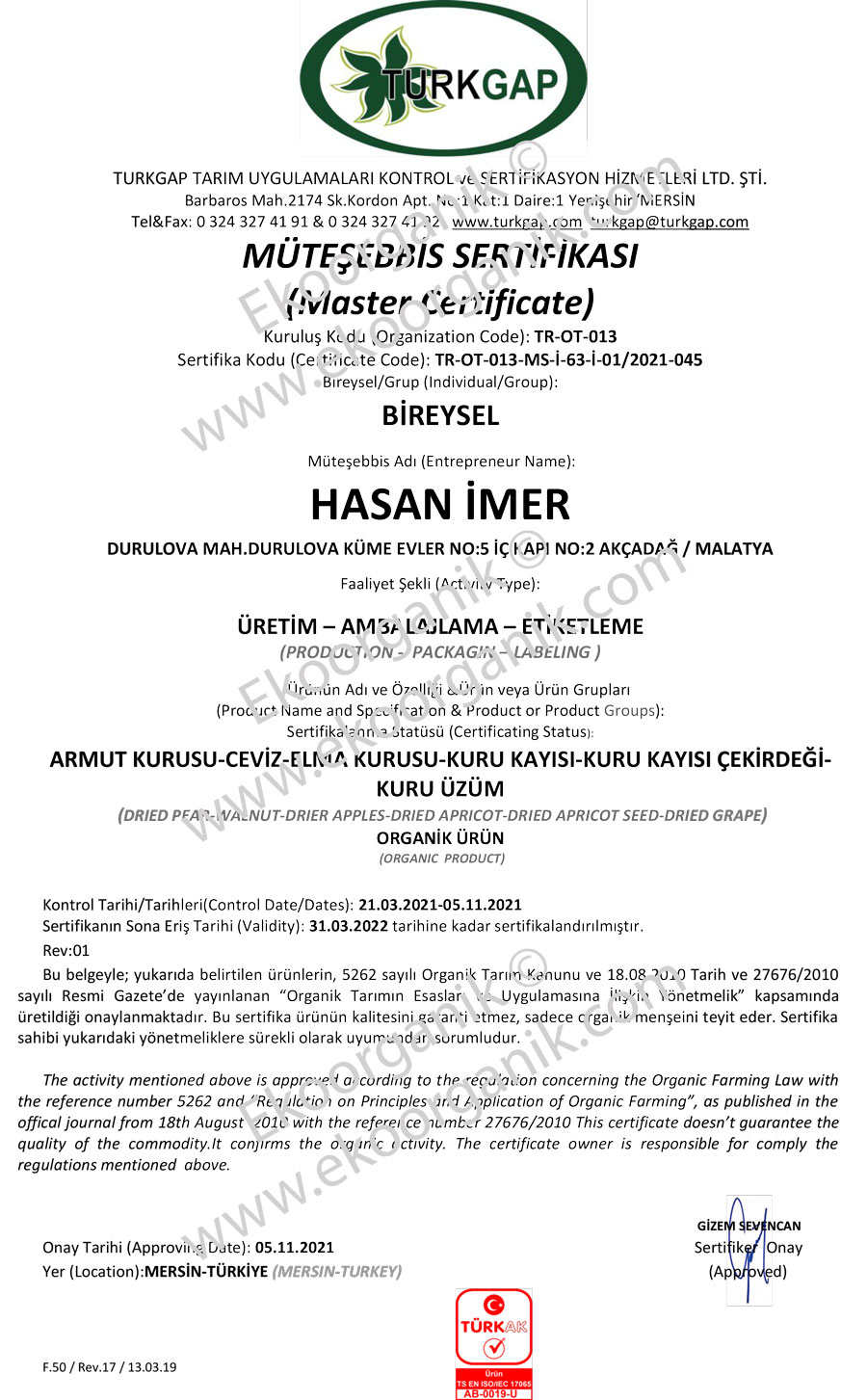 Biojin Yaşam Organic Farming, Hasan İmer TÜRKGAP Certificate