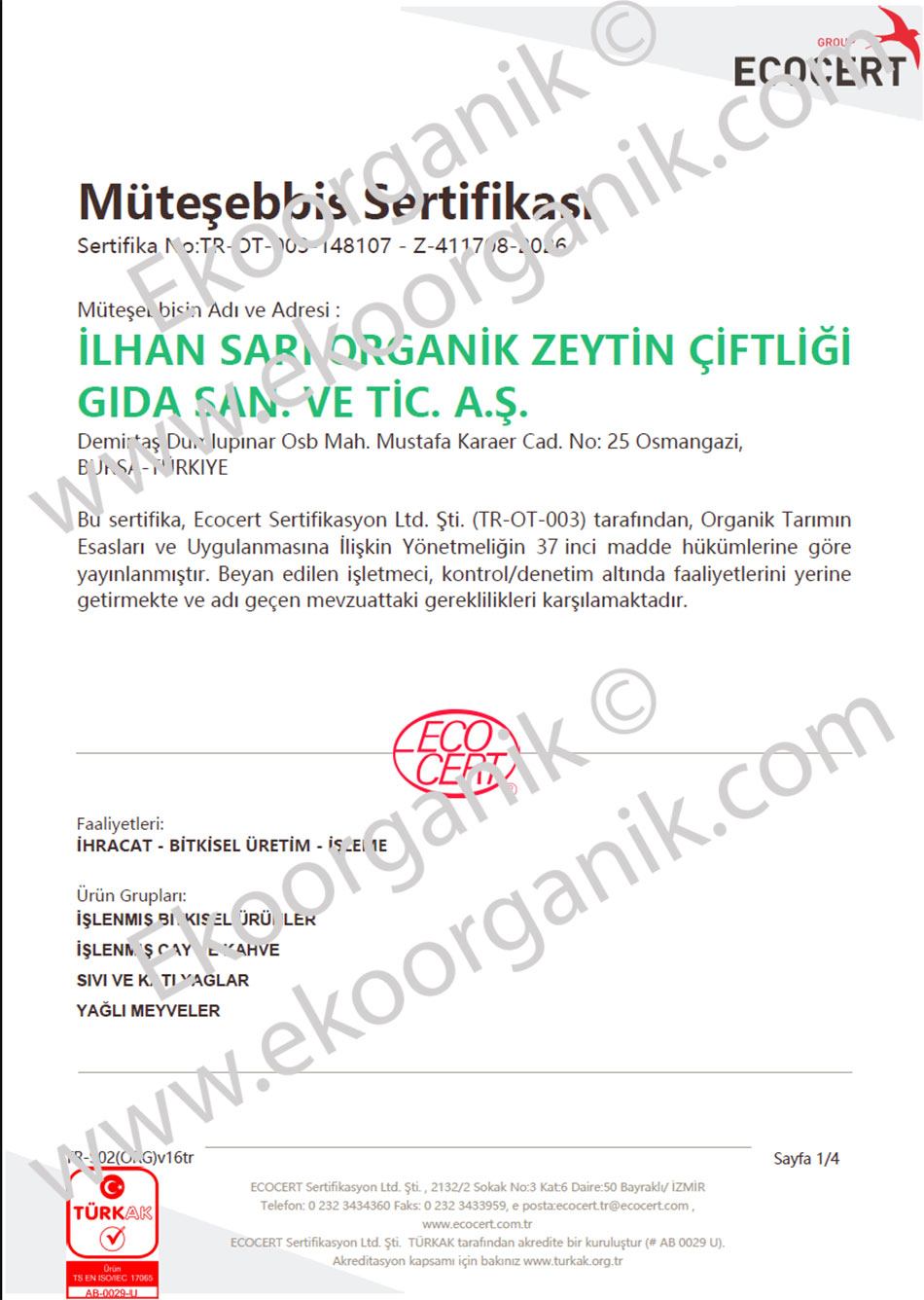 İlhan Sarı Organik Zeytin Çiftliği ECOCERT Sertifika