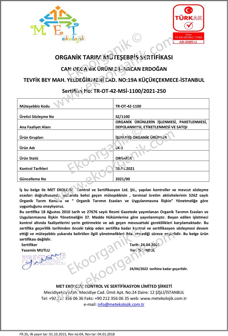 Can Organic, Bircan Erdoğan Met Certificate