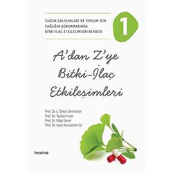 A'dan Z'ye Bitki - İlaç Etkileşimleri 1