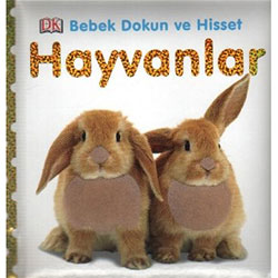 Bebek Dokun Hisset: Hayvanlar (Pearson, Dawn Sirett)