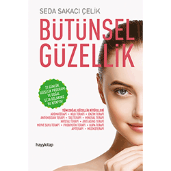 Bütünsel Güzellik (Seda Sakacı Çelik, Hayy Kitap)