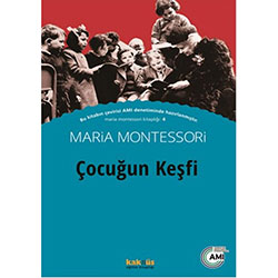 Çocuğun Keşfi (Maria Montessori)