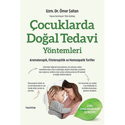 Çocuklarda Doğal Tedavi Yöntemleri  Dr  Ömer Saltan 