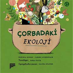 Çorbadaki Ekoloji (Pan Yayıncılık, Mariela Kogan)