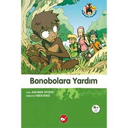 Doğa Dostu Kardeşler 5: Bonobolara Yardım  Jean-Marie Defossez 