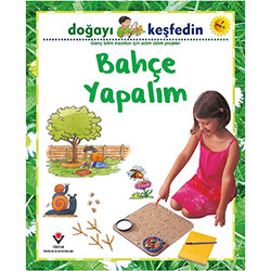 Doğayı Keşfedin Bahçe Yapalım (Sally Hewitt, Tübitak)