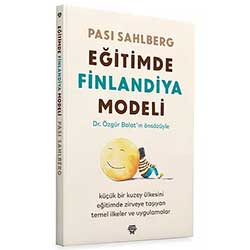 Eğitimde Finlandiya Modeli (Pasi Sahlberg, Metropolis Yayınları)