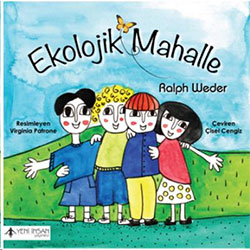 Ekolojik Mahalle  Ralph Weder  Yeni İnsan Yayınları 