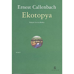 Ekotopya (Ernest Callenbach)