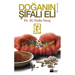 Doğanın Şifalı Eli (Dr.Ender Saraç)