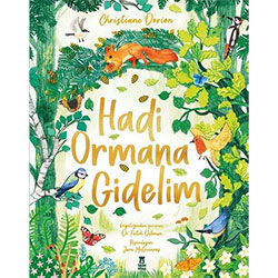 Hadi Ormana Gidelim (Christiane Dorion, Taze Kitap)