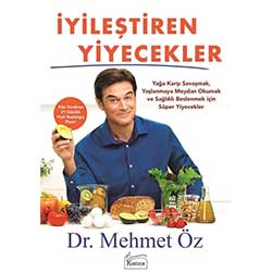 İyileştiren Yiyecekler (Dr. Mehmet Öz)