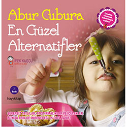 Abur Cubura En Güzel Alternatifler (İpek Kuşçu, Miss Çilek)