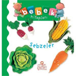 Bebek Kitapları: Sebzeler