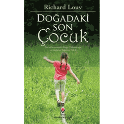 Doğadaki Son Çocuk  TÜBİTAK  Richard Louv 