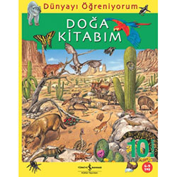 Dünyayı Öğreniyorum: Doğa Kitabım (8+) (Anita Ganeri, Nick Arnold)