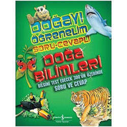 Doğayı Öğrenelim - Doğa Bilimleri (Soru-Cevaplı)(8-16 yaş)