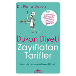 Dukan Diyeti Zayıflatan Tarifler (Dr.Pierre Dukan)