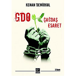 GDO: Çağdaş Esaret (Prof.Dr. Kenan Demirkol)