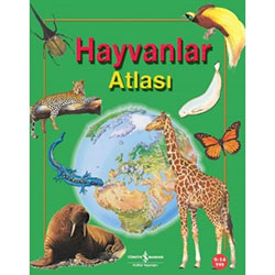 Hayvanlar Atlası (9-14 yaş) (Anita Ganeri)