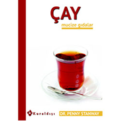 Mucize Gıdalar: Çay  Dr Penny Stanway 