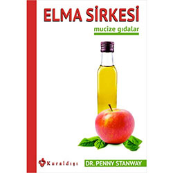 Mucize Gıdalar: Elma Sirkesi (Dr.Penny Stanway)