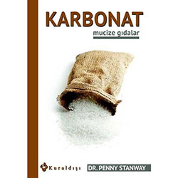 Mucize Gıdalar: Karbonat (Dr.Penny Stanway)