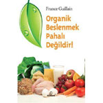 Eating Organic Is Not Expensive (France Guillain)