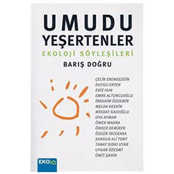 Umudu Yeşertenler  Barış Doğru 