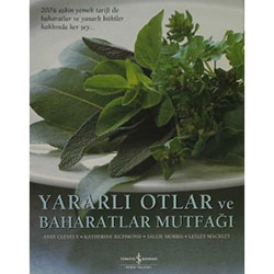 Yararlı Otlar ve Baharatlar Mutfağı (Andi Clevely, Katherine Richmond)