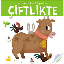 Larousse Ansiklopedim: Çiftlikte, Çıkartmalı (Almidilli Yayınları)