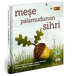 Meşe Palamudunun Sihri (Lola. M. Schaefer & Adam Schaefer, Abm Yayınevi)