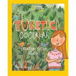 National Geographic Kids - Türetici Çocuklar  Özlem Özyurt 