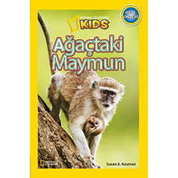 National Geographic Kids - Ağaçtaki Maymun  Susan B Neuman 