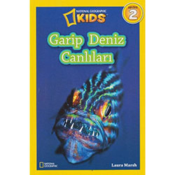 National Geographic Kids - Garip Deniz Canlıları  Laura Marsh 