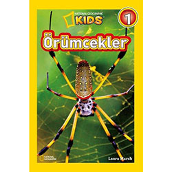 National Geographic Kids - Örümcekler  Laura Marsh 