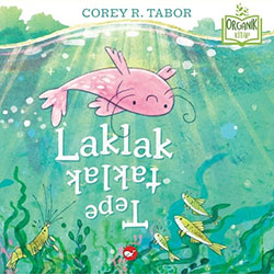 Organik Kitap: Laklak Tepetaklak  Corey R  Tabor 