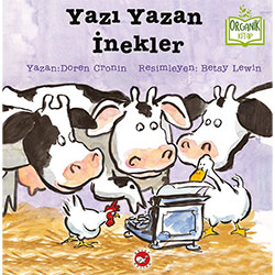 Organik Kitap: Yazı Yazan İnekler (Doreen Cronin, Beyaz Balina Yayınları )