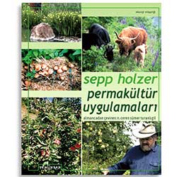 Permakültür Uygulamaları  Sepp Holzer  Yeni İnsan Yayınları 