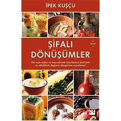 Şifalı Dönüşümler (İpek Kuşçu)