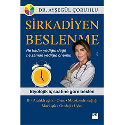 Sirkadiyen Beslenme (Dr. Ayşegül Çoruhlu)