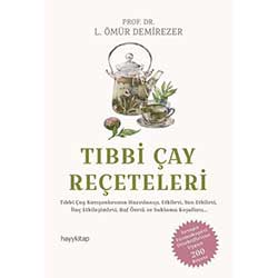 Tıbbi Çay Reçeteleri (Prof. Dr. L. Ömür Demirezer)