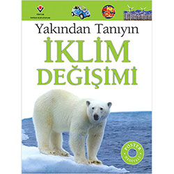 Yakından Tanıyın İklim Değişimi  John Woodward 