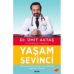 Yaşam Sevinci (Dr. Ümit Aktaş)